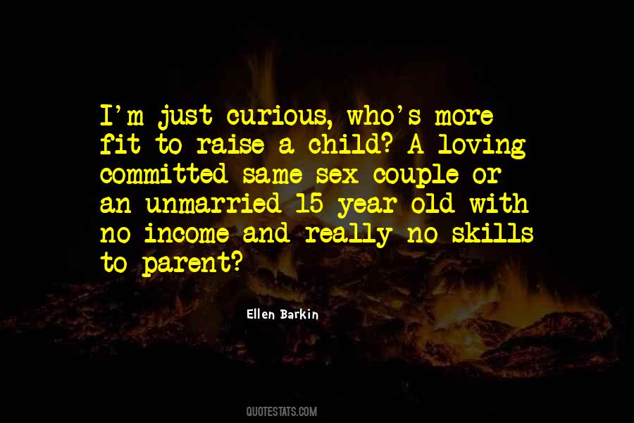 Raise A Child Quotes #145617