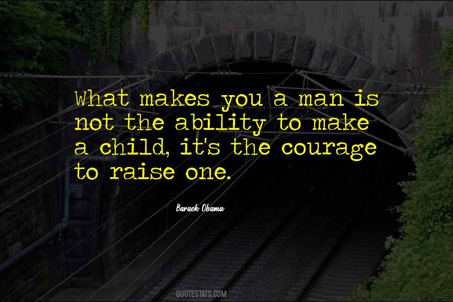 Raise A Child Quotes #528763