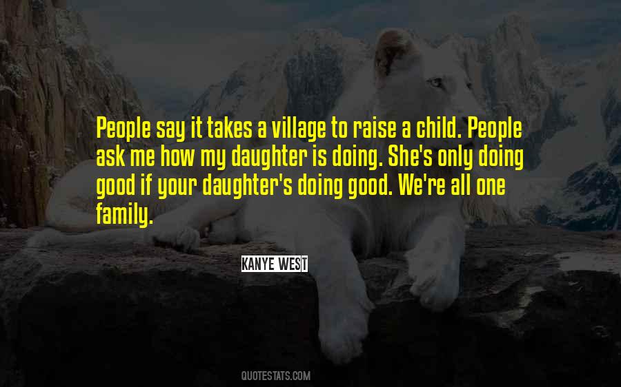 Raise A Child Quotes #727131