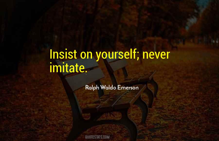 Never Imitate Quotes #322984