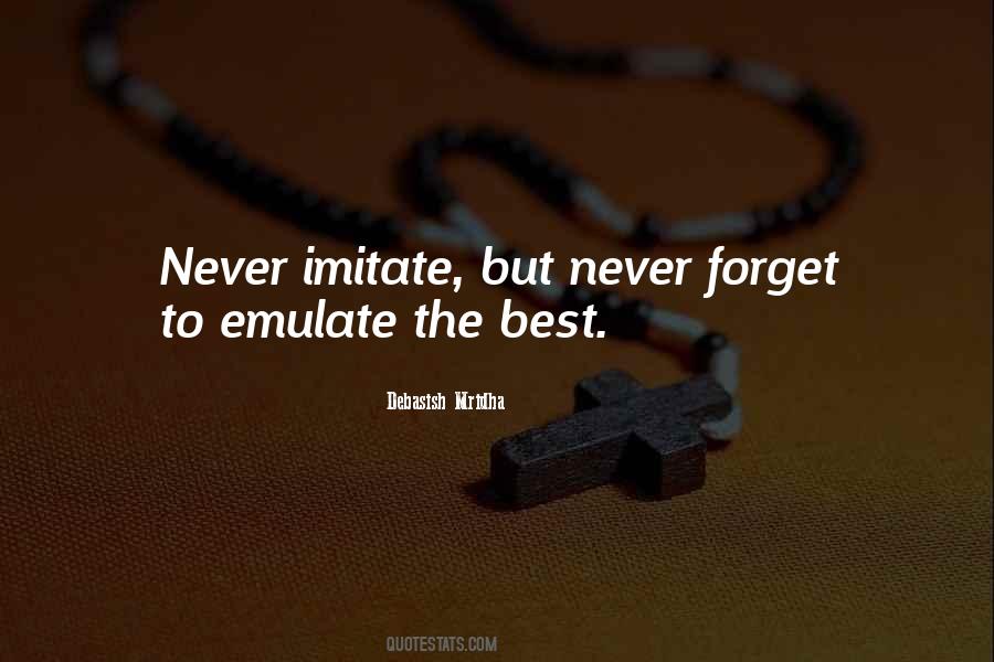 Never Imitate Quotes #391841