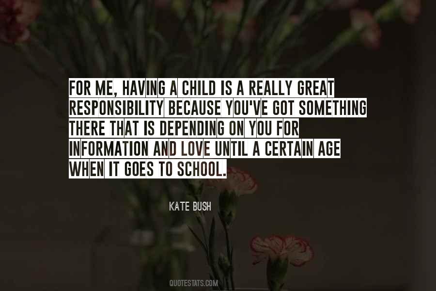 Quotes About Age Of Responsibility #617474