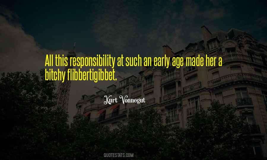 Quotes About Age Of Responsibility #968527