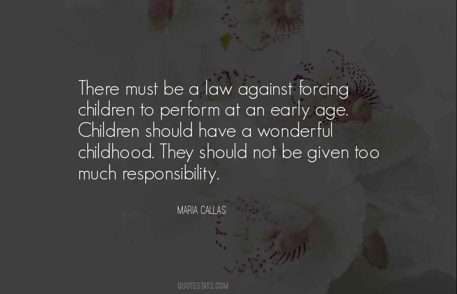 Quotes About Age Of Responsibility #998026