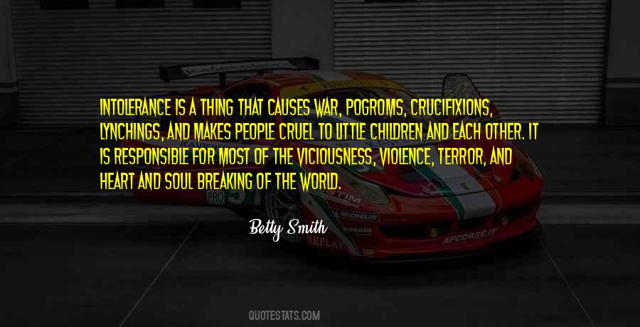 Quotes About Viciousness #504102