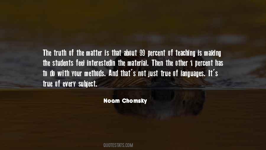 Chomsky Education Quotes #368388