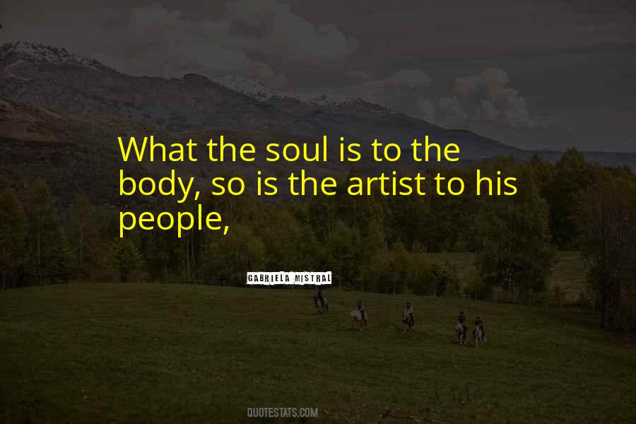 Quotes About What The Soul Is #99136