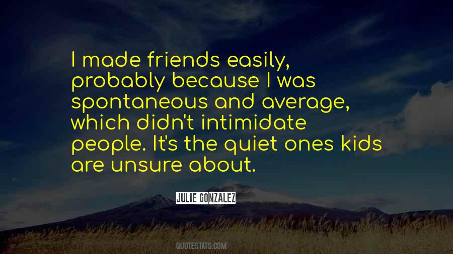 Quotes About Quiet People #175509