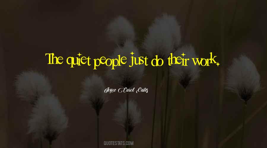 Quotes About Quiet People #180263