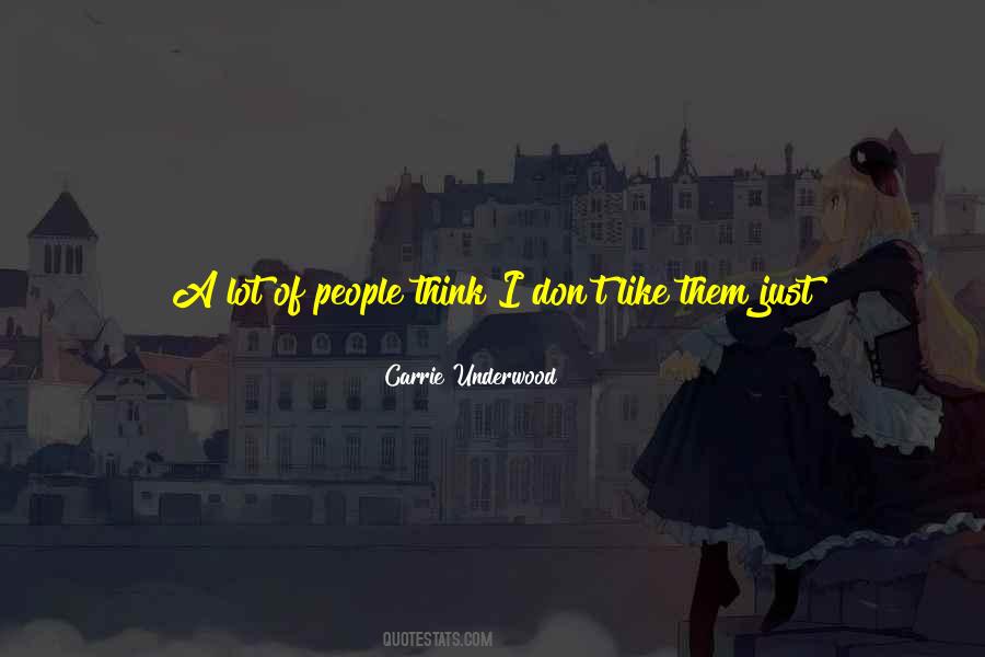 Quotes About Quiet People #193983