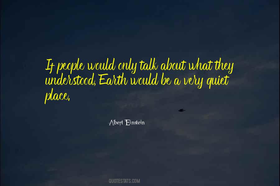 Quotes About Quiet People #310919
