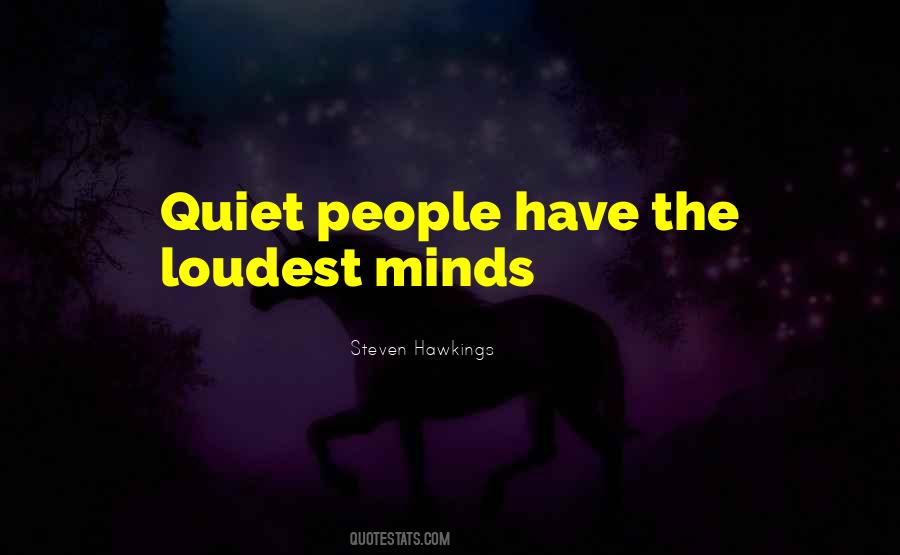 Quotes About Quiet People #833341