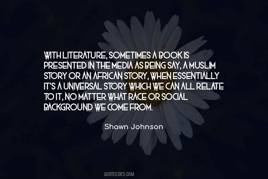 Quotes About Universal Literature #1841522