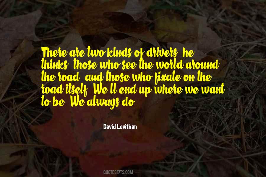 Quotes About The End Of The Road #699129