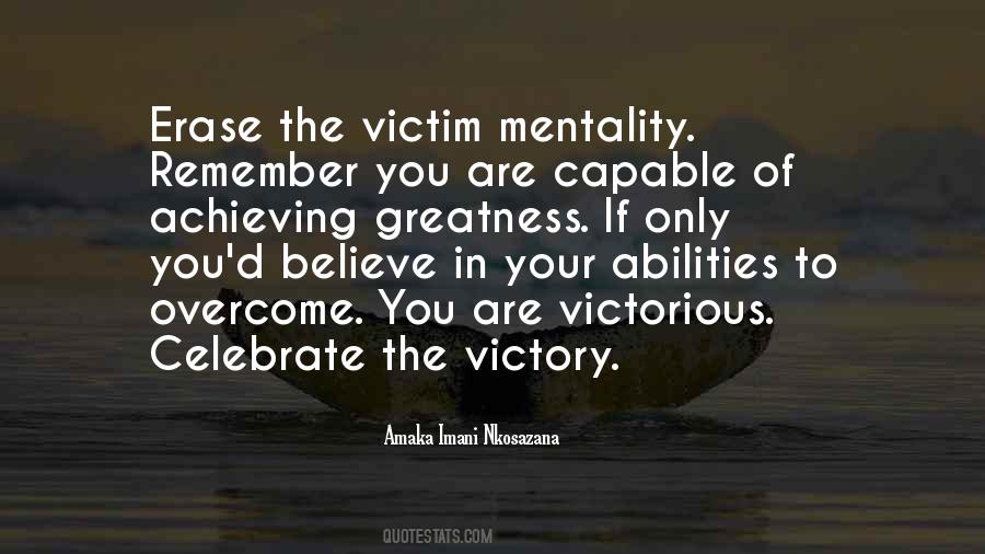 Quotes About Victim Mentality #1348792