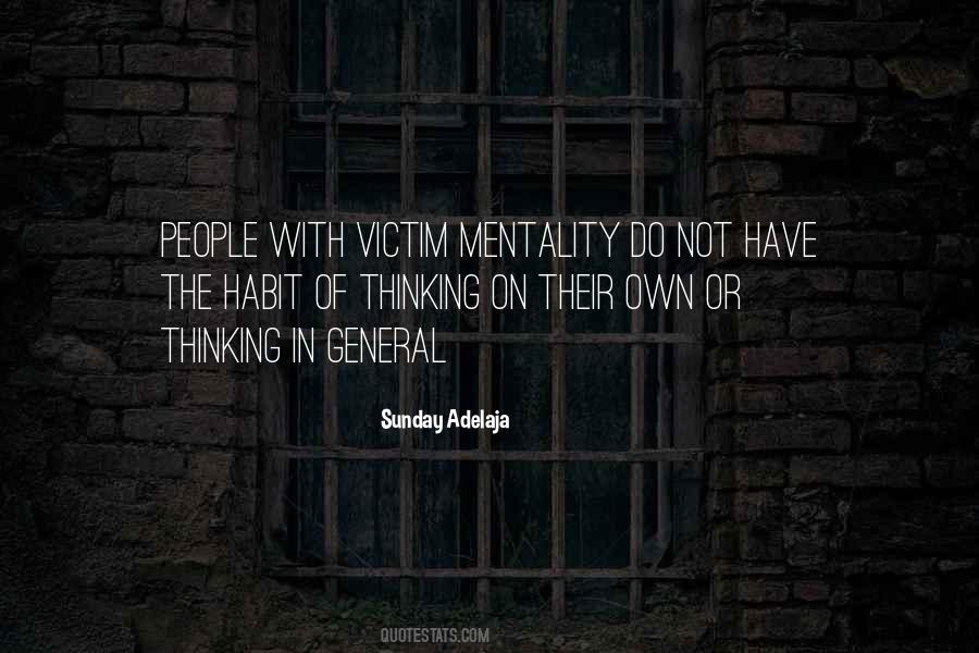 Quotes About Victim Mentality #1457778