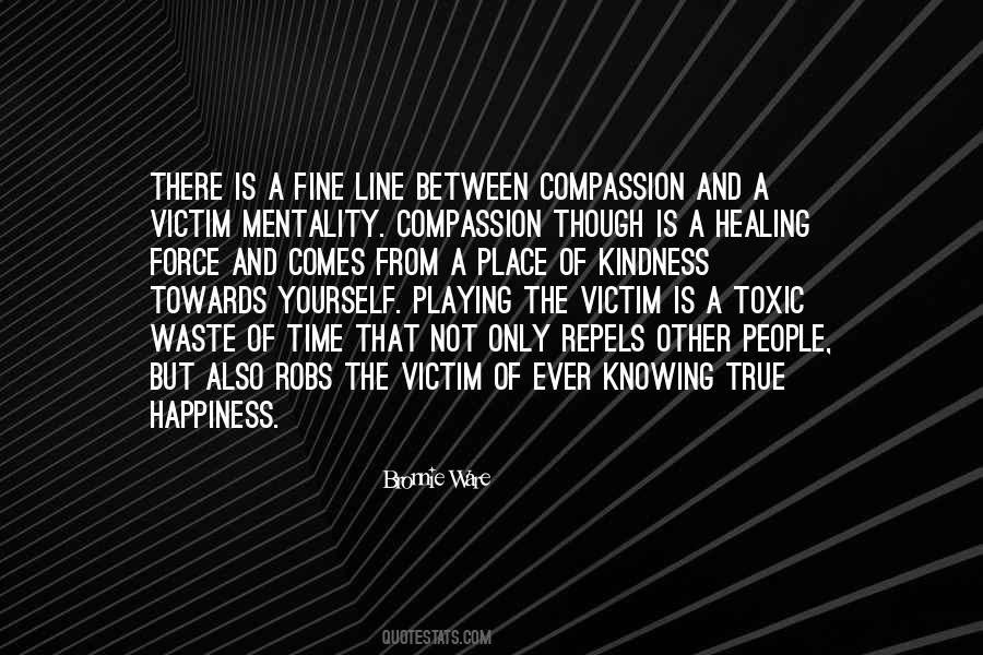 Quotes About Victim Mentality #487682