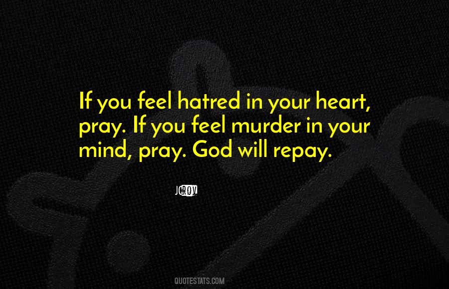 God Will Repay Quotes #1402603