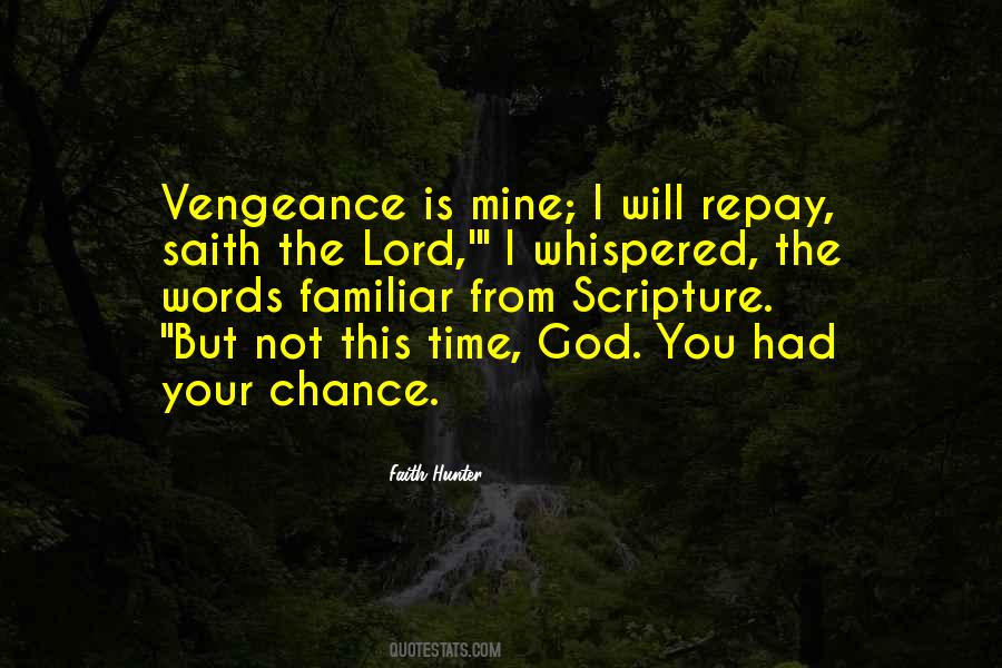 God Will Repay Quotes #729307