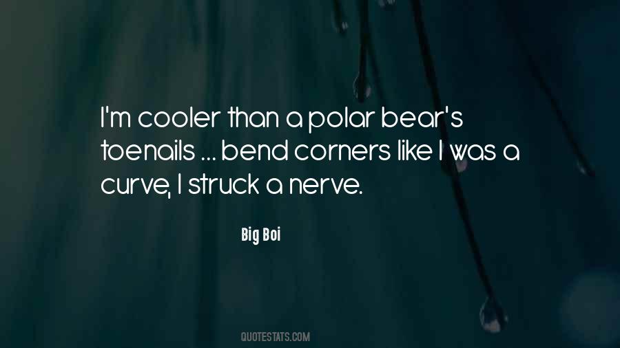 Quotes About Polar Bears #1753158
