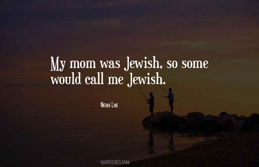 Quotes About Jewish #1641040