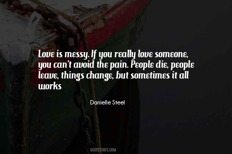 Quotes About Messy Love #700765