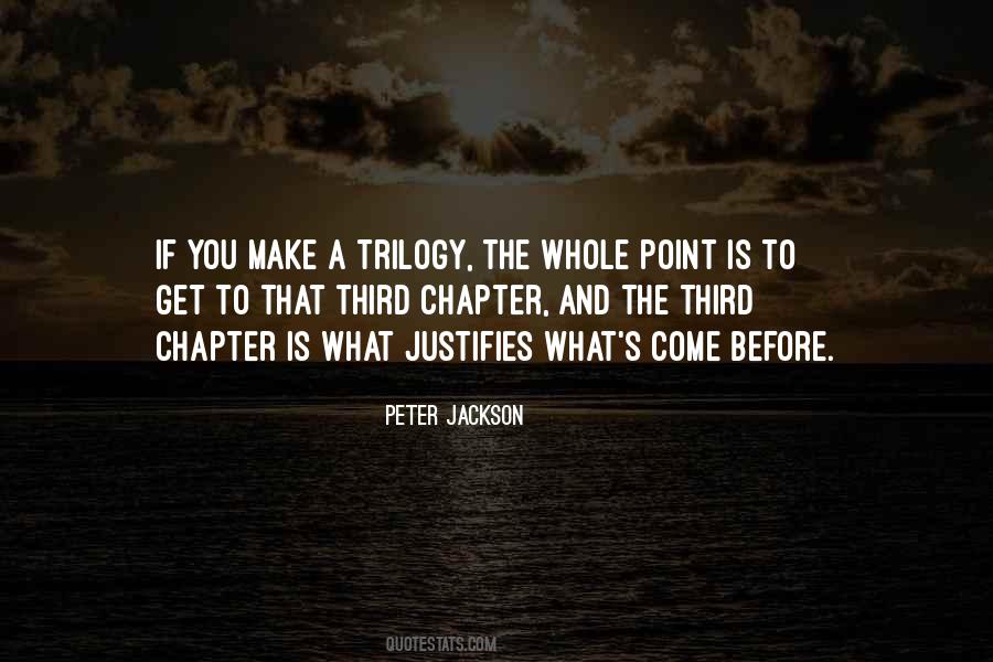 Quotes About Trilogy #1579184