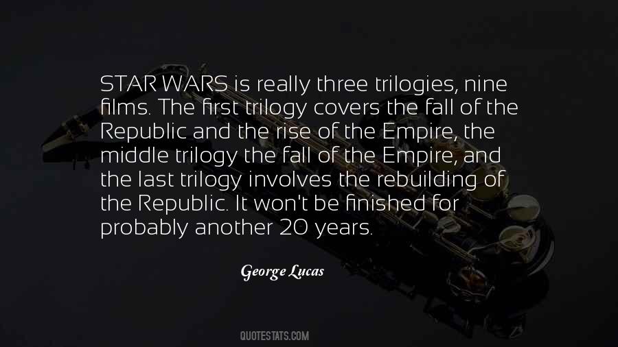 Quotes About Trilogy #293152