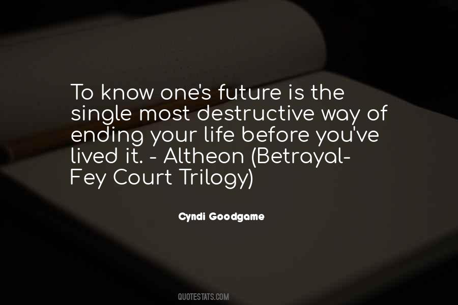 Quotes About Trilogy #76664