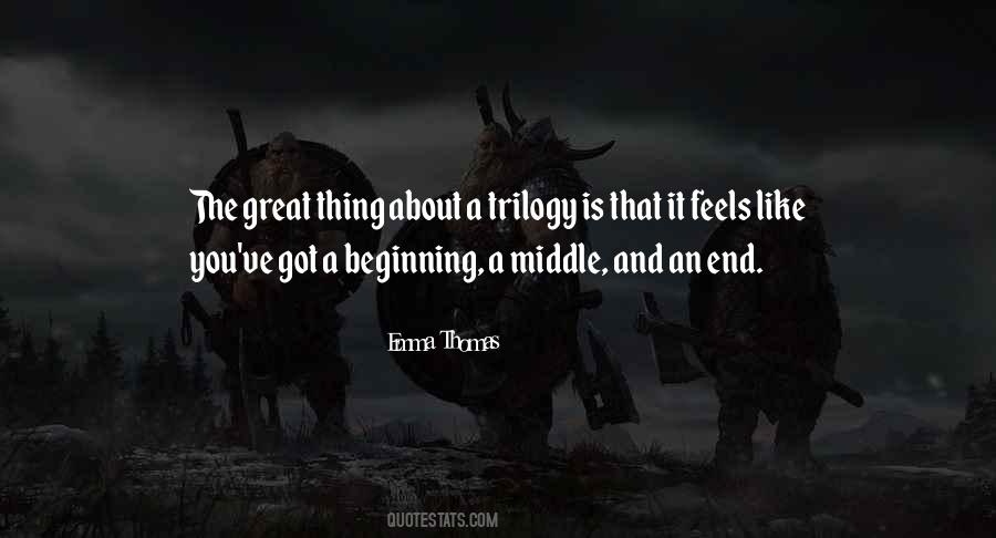 Quotes About Trilogy #840464