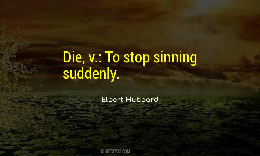 Quotes About Sinning #1360787