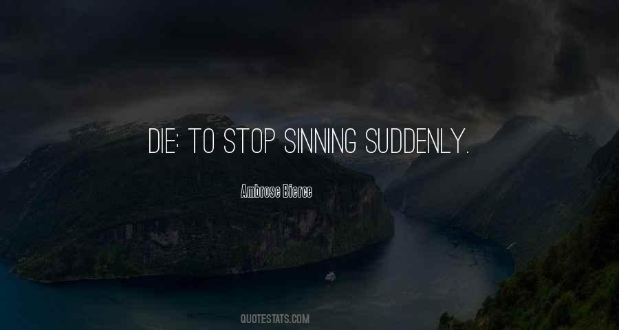 Quotes About Sinning #377590