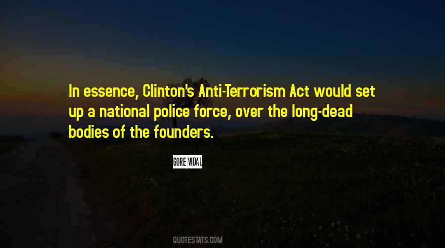 Quotes About Anti Terrorism #1352737