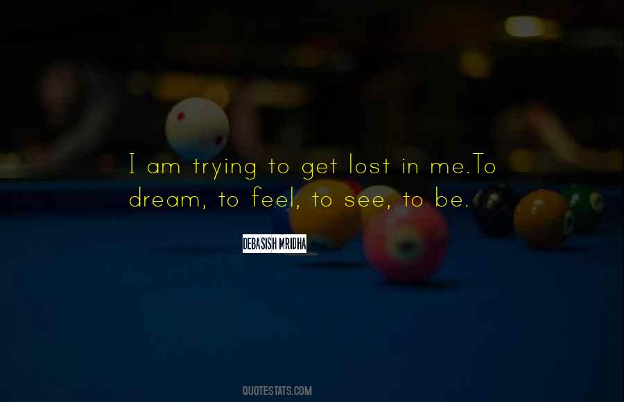 Lost Dream Quotes #286742