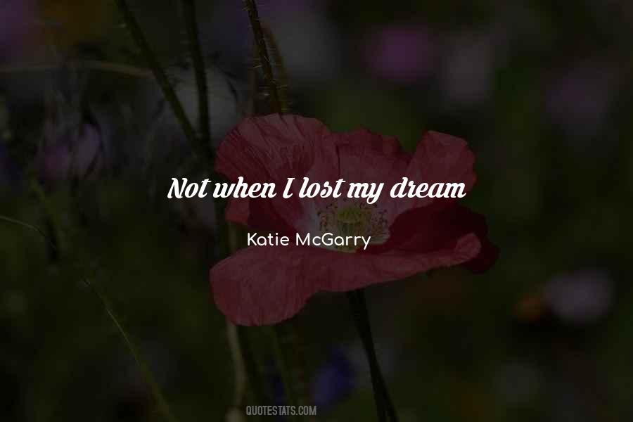 Lost Dream Quotes #677157