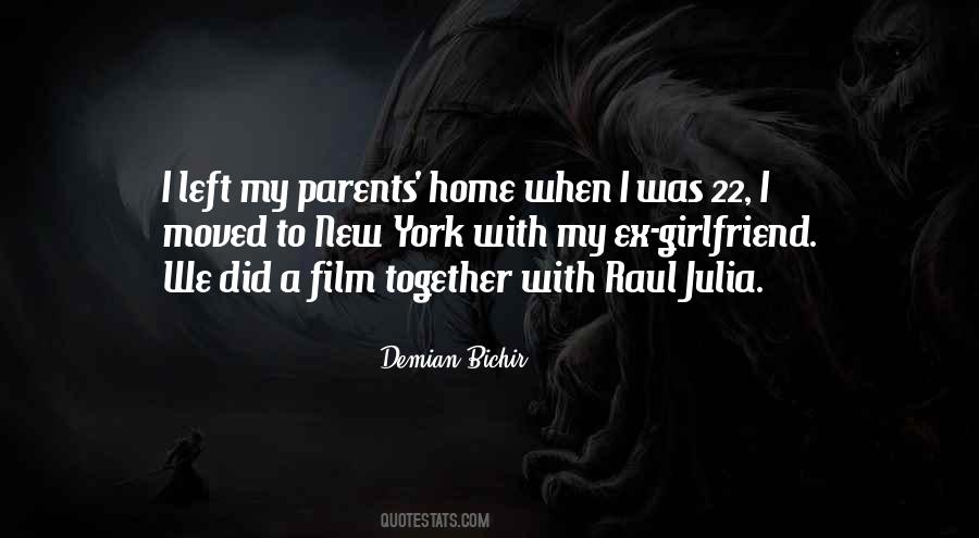 Parents Home Quotes #187422
