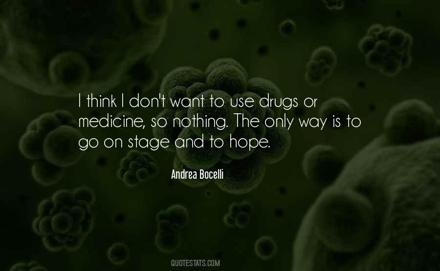 Quotes About Medicine Drugs #1429700