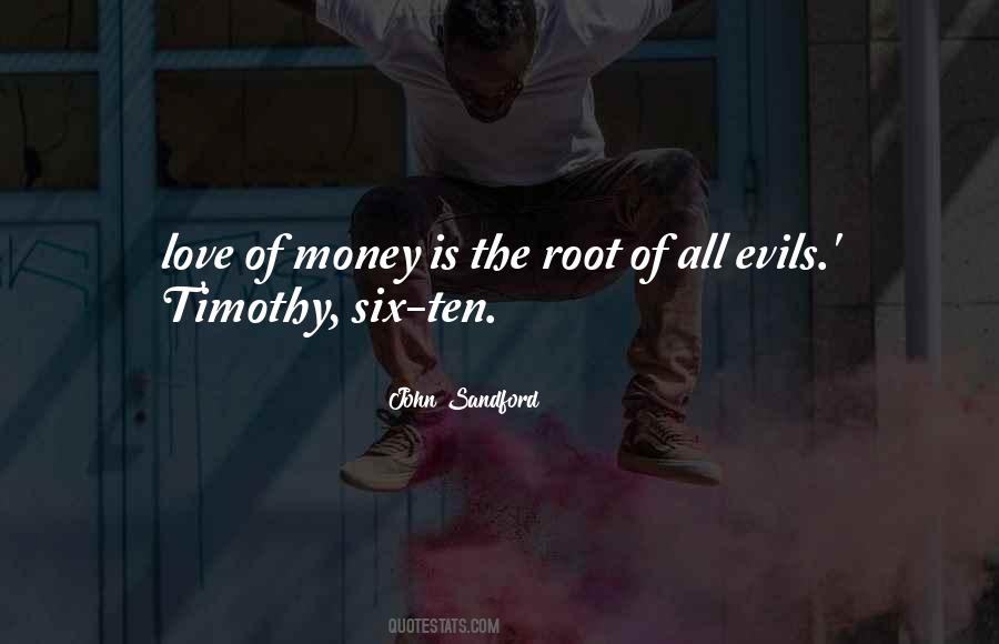 Quotes About The Love Of Money #105025