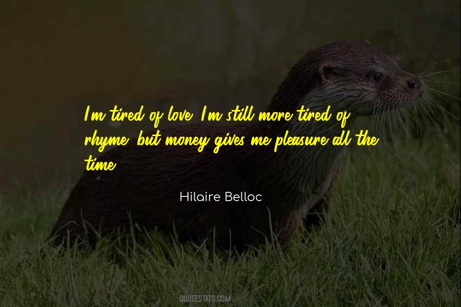 Quotes About The Love Of Money #116770