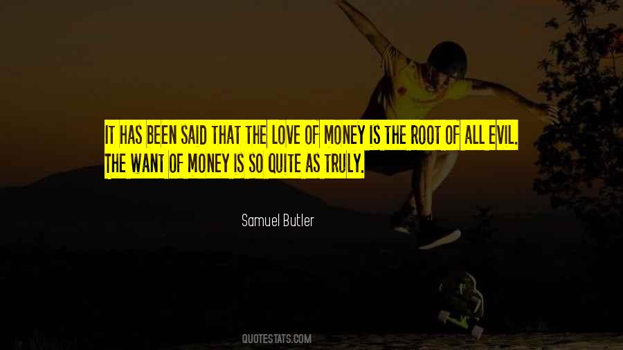 Quotes About The Love Of Money #11984