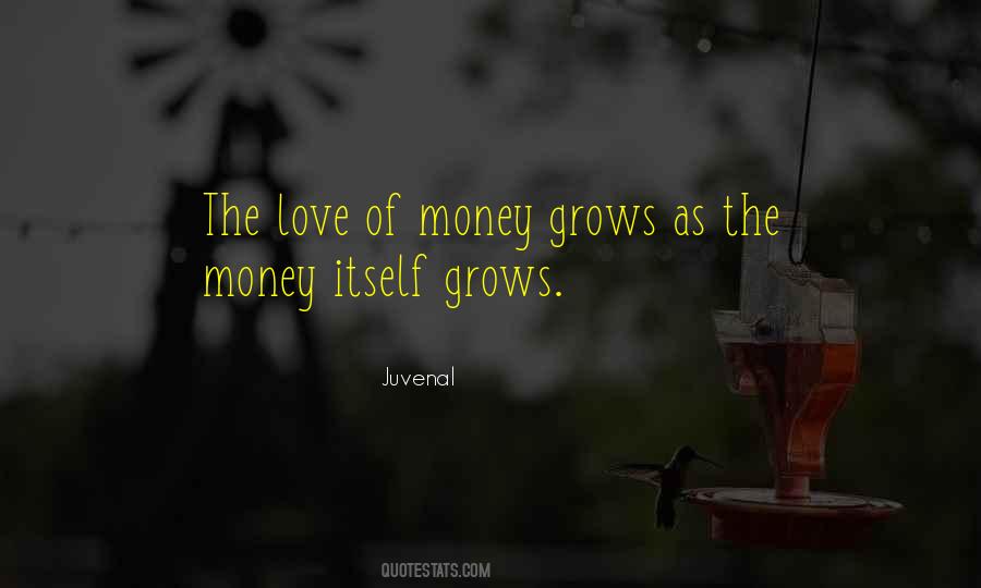 Quotes About The Love Of Money #1346560