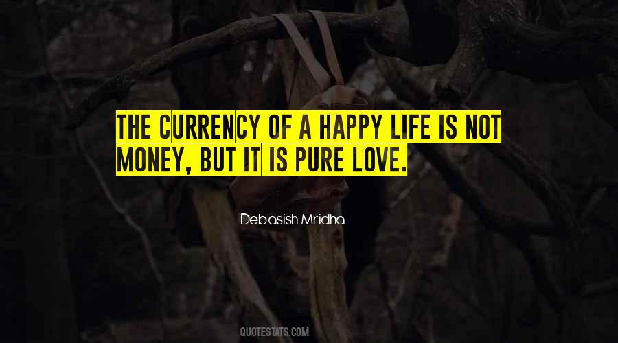Quotes About The Love Of Money #207294