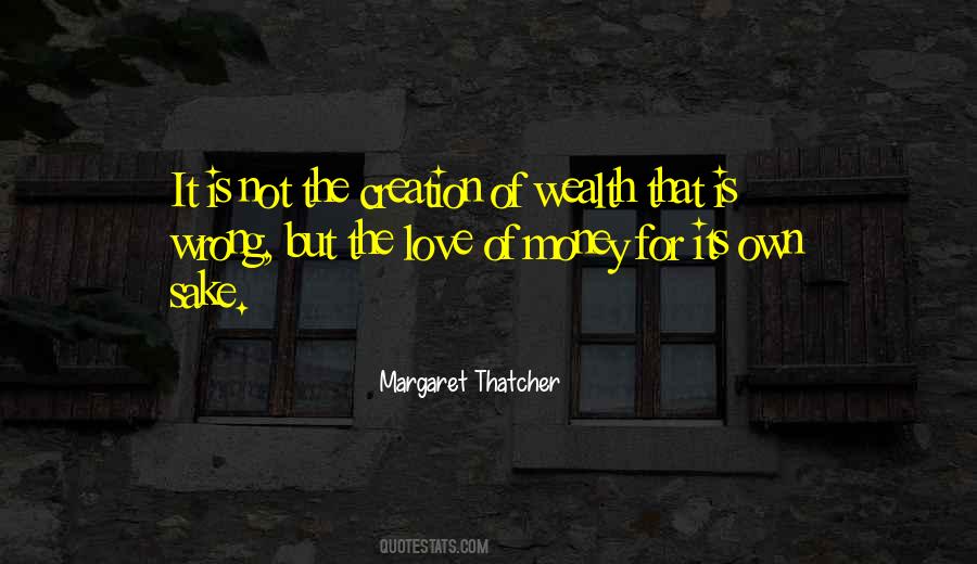 Quotes About The Love Of Money #315708
