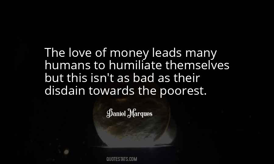 Quotes About The Love Of Money #340533