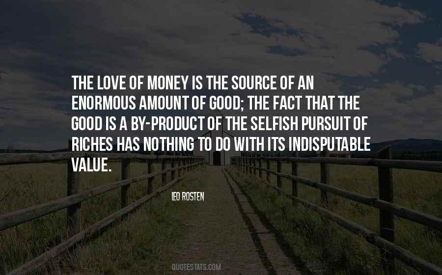 Quotes About The Love Of Money #969599