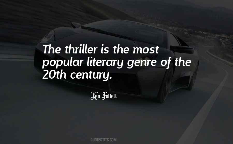 Quotes About Thriller Genre #1048826