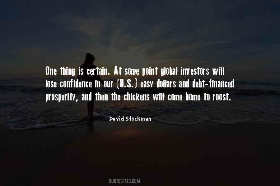 Chickens Come Home To Roost Quotes #319772