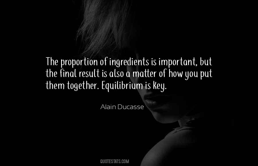 Quotes About Equilibrium #1386807