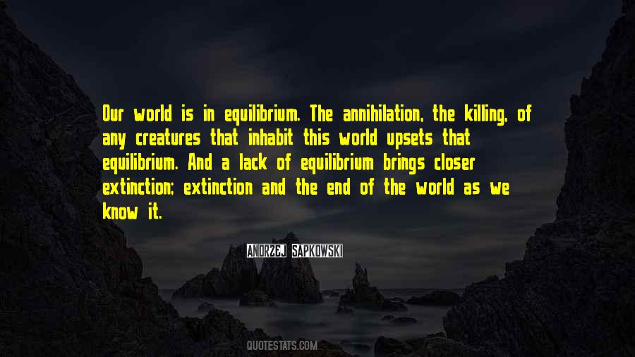 Quotes About Equilibrium #1478346