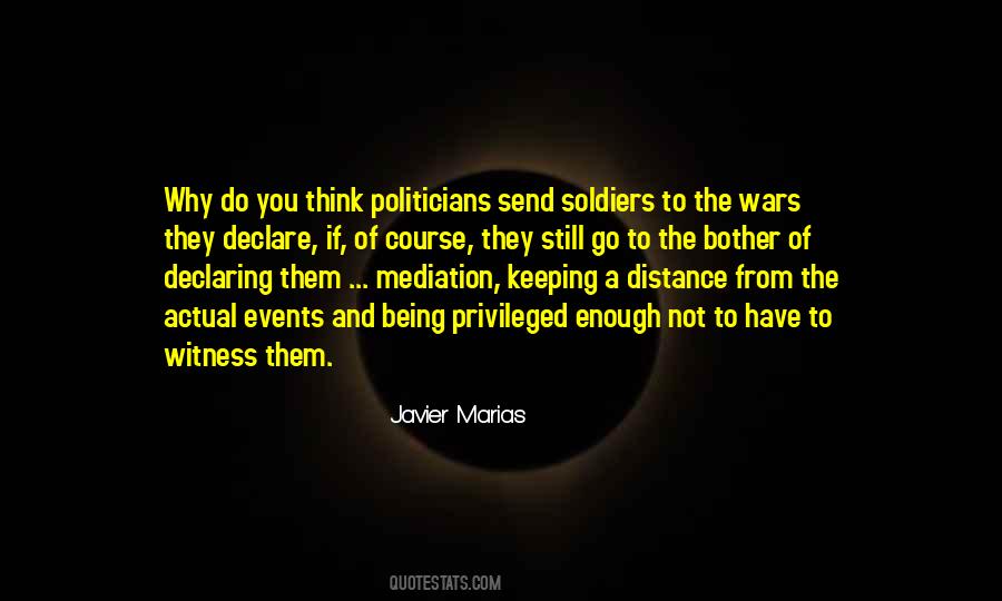 Quotes About War And Soldiers #521551